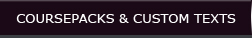 CoursePacks & CustomTexts